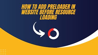 How to Add PreLoader In Website Before Resource Loading Using HTML CSS amp JS [upl. by Arhsub]