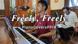 Freely Freely20240640PianoCoversPPIA [upl. by Ardnoed]