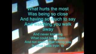 What Hurts the Most  Lyrics [upl. by Neumann]