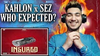 Sikander Kahlon  INSURED ft Guru Lahori  Sez on the Beat  REACTION  PROFESSIONAL MAGNET [upl. by Katharyn]