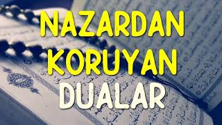 Kuran Ayetleriyle Nazar Duası  Nazardan Korunma Duası Nazar Ayetleri [upl. by Cordell]