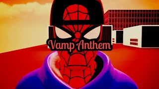 Vamp Anthem By Playboi Carti The Ultimate SpiderLair Web Swinging [upl. by Zia]