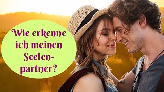 Hochsensibel Wie erkenne ich meinen Seelenpartner Tipps für Hochsensible amp Sensitive [upl. by Krawczyk]