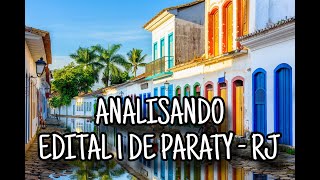 ANALISANDO EDITAL 1 DE PARATY RJ [upl. by Anerom815]