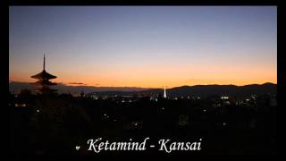 Ketamind  Kansai [upl. by Misty]