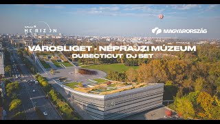 Csodás Magyarország x Be Massive Horizon x Dubecticut Néprajzi Múzeum [upl. by Sel]