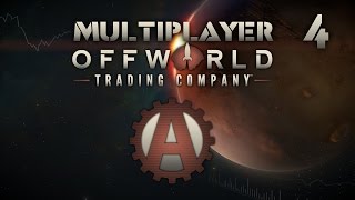 OffWorld Trading Company Multiplayer Match 4 Part 2 [upl. by Teresita]