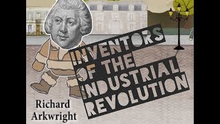 Inventors of The Industrial Revolution [upl. by Avek]