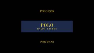 Don Q x PnB Rock x Fabolous Type Beat quotPolo Donquot New 2017 [upl. by Margaret]