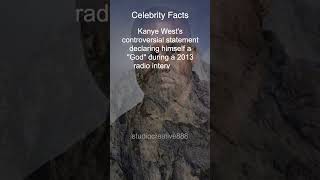 Kanye West Declares Himself a God 2013 Celebrity Facts [upl. by Burkitt]