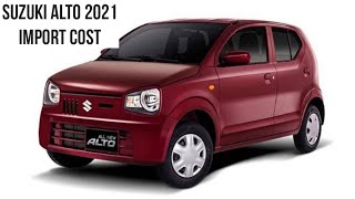 SUZUKI ALTO 2021 UPDATED IMPORT COST  PRICE IN PAKISTAN [upl. by Yablon]