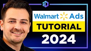 COMPLETE Walmart Ads Course 2024 StepbyStep Walmart Advertising Guide for Beginners [upl. by Yennor930]