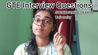 GTE INTERVIEW Qs  DEAKIN and SWINBURNE  JULY INTAKE [upl. by Franklin]