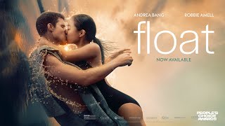 Float 2024 Official Trailer  Andrea Bang Robbie Amell [upl. by Yrffoeg]