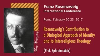 2  Rosenzweig’s Contribution to a Dialogical Approach of Identity and to Interreligious Theology [upl. by Veriee840]