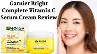 Garnier Bright Complete Vitamin C Serum Cream Review  Bright Complete Vitamin C Serum Cream [upl. by Per128]