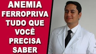 ANEMIA FERROPRIVA O QUE É CAUSAS SINTOMAS TRATAMENTO E PREVENÇÃO [upl. by Llehcnom]