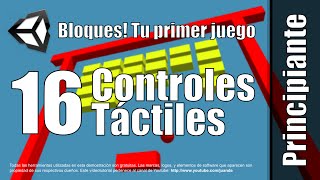 16  Controles Táctiles  Tutorial de Bloques  Tu primer juego en Unity 5 [upl. by Lenox]