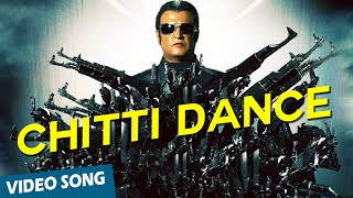 Chitti Dance Showcase Official Video Song  Enthiran  Rajinikanth  Aishwarya Rai  ARRahman [upl. by Erdnua]