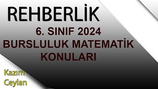 2024 6 SINIF BURSLULUK KONULARI [upl. by Lennaj34]