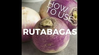 How to Use Rutabagas [upl. by Kiri]