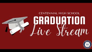 Centennial High School 2024 Graduation Ceremony [upl. by Niahs922]