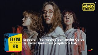 Especial  La Mesías capítulos 14 con Javier Calvo y Javier Ambrossi [upl. by Asylla929]