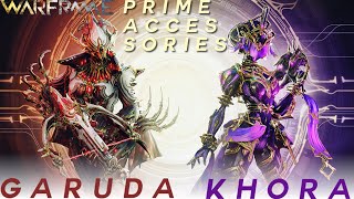 Warframe Garuda amp Khora Prime Accessories Review Is It Worth It [upl. by Niwri]