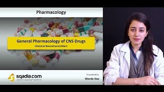 General Pharmacology of CNS Drugs  Neurotransmitters Lecture  VLearning  sqadiacom [upl. by Hasen336]