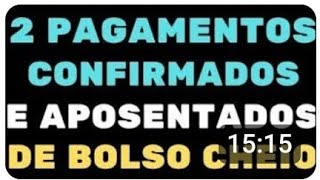 INSS CONFIRMOU 2 PAGAMENTOS CONFIRMADOS E APOSENTADOS DE BOLSO CHEIO SAIBA QUEM VAI RECEBER [upl. by Lienahs]