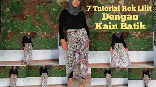 Tutorial Penggunaan Rok Lilit Dengan Kain Batik [upl. by Theressa799]