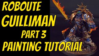 Roboute Gulliman Painting Tutorial Part 3 The Heads [upl. by Mcwilliams]