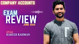 COMPANY ACCOUNTS EXAM REVIEW  CMA  INTER JUNE 2024 habeebrahmanclasses [upl. by Huberto]