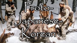 ProtoKoreanJapanese [upl. by Oremodlab668]