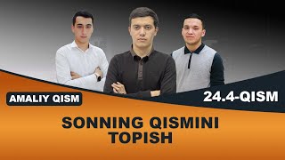 244 Sonning qismini topish Amaliy qism [upl. by Alyks]