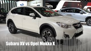 Subaru XV 2016 vs Opel Mokka X 2016 [upl. by Otrebide]