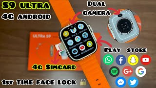 S9 Ultra 4g Android With Dual Camera 📷  S9 Ultra Android Camera Smartwatch  4g Android watch gtt [upl. by Enaffit103]