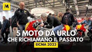 5 moto da urlo che richiamano il passato a EICMA 2023 [upl. by Edaw]