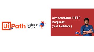 UiPath Tutorial  Orchestrator HTTP Request  Get Folder [upl. by Spiro]