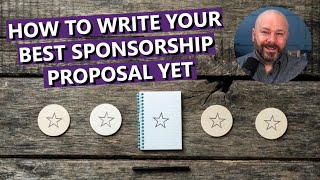 How to Write Your Best Sponsorship Proposal Yet [upl. by Erdnoed298]