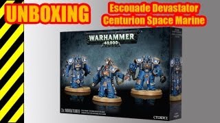 Unboxing  Escouade Devastator Centurion Space Marine  Warhammer 40 000 [upl. by Llertnod]