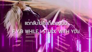 FYB REMIX  ILLSLICK Feat NUKIE P เนื้อเพลง [upl. by Halilahk]