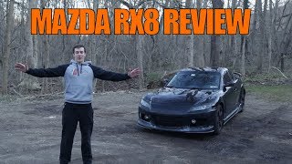 How a Mazda RX8 Review SHOULD Go [upl. by Nnaeilsel]