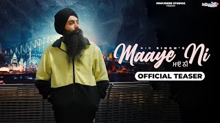 Maaye Ni Teaser Bir Singh  Raftar Sandhu  The Provider Studioz [upl. by Clyve465]