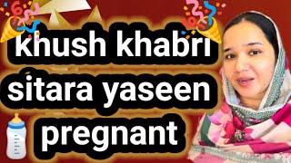 Khush khabri sitara yaseen pregnant jazibzindagitruthtracker [upl. by Leiand938]