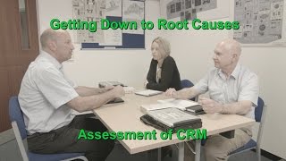 Getting down to root causes Assessment of CRM [upl. by Bernita]