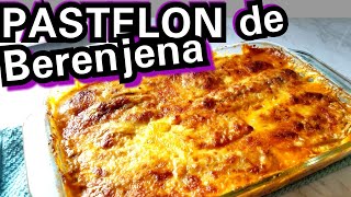 PASTELON DE BERENJENA [upl. by Arocal]