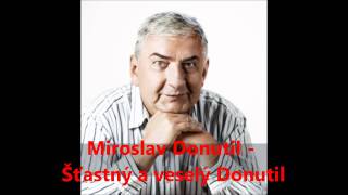 Miroslav Donutil  Šťastný a veselý Donutil [upl. by Meijer729]