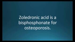 How to pronounce zoledronic acid Reclast Memorizing Pharmacology Video Flashcard [upl. by Nevuer]