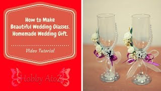 DIY tutorial Wedding Glasses as a Surprise Gift  Best Unique Homemade Wedding Gift 2018 [upl. by Clapp464]